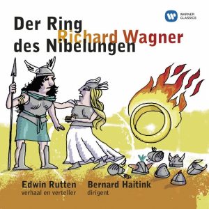 Der Ring des Nibelungen, R. Wagner, Edwin Rutten en Bernard Haitink